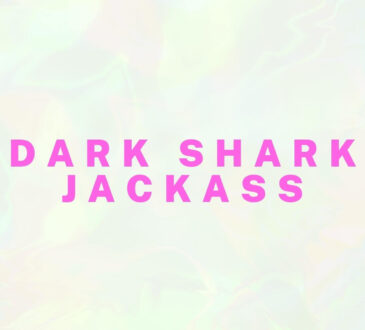 Dark Shark Jackass