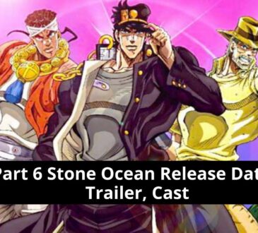 JoJo Part 6 Stone Ocean Release Date, Plot, Trailer, Cast