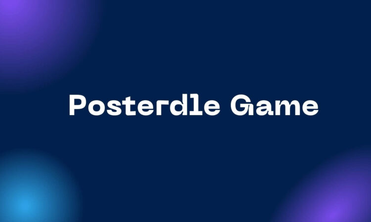 Posterdle Game