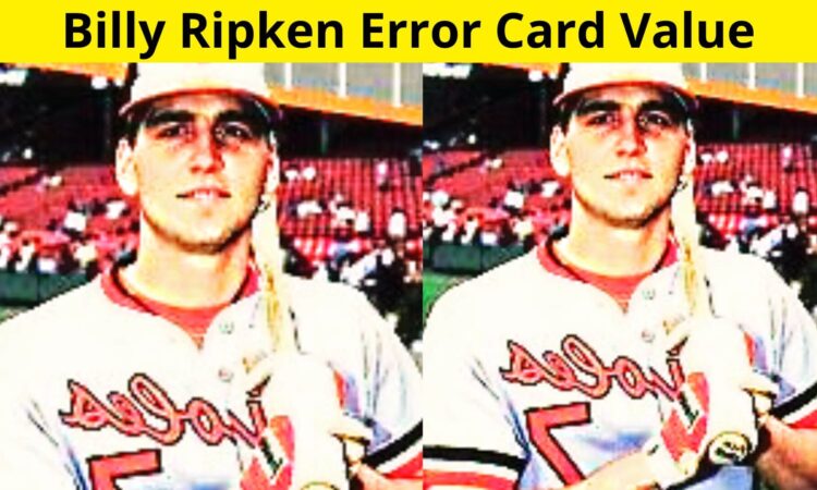 Billy Ripken Error Card Value