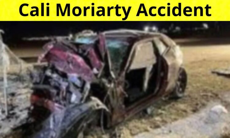 Cali Moriarty Accident