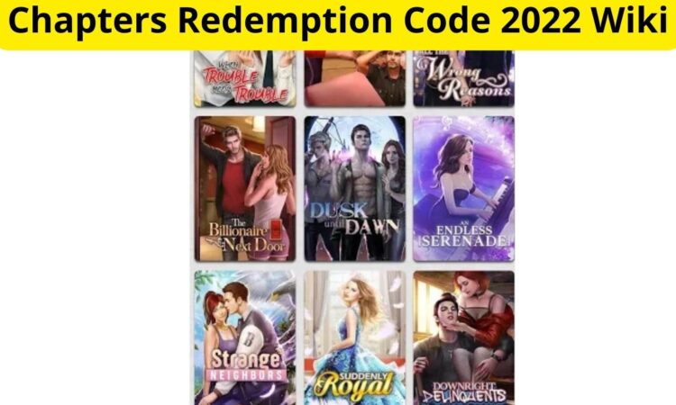 Chapters Redemption Code 2022 Wiki