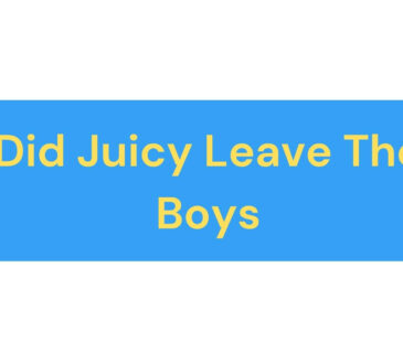 Did Juicy Leave The Boys