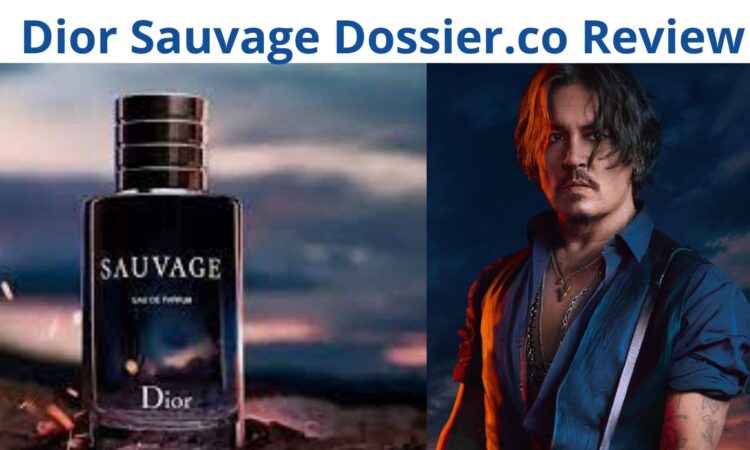 Dior Sauvage Dossier.co Review