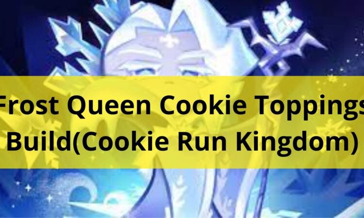 Frost Queen Cookie Toppings Build(Cookie Run Kingdom)