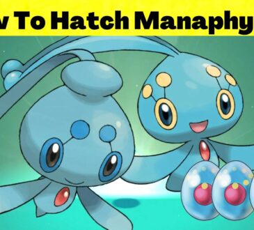 How To Hatch Manaphy Egg