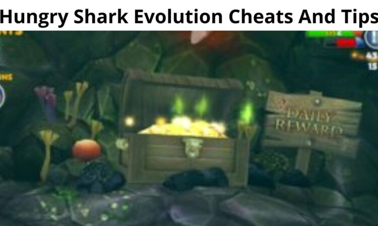 Hungry Shark Evolution Cheats And Tips