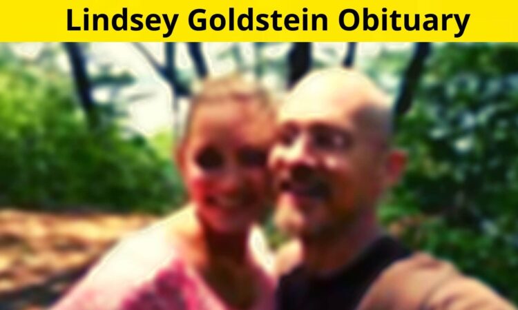 Lindsey Goldstein Obituary