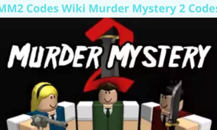 MM2 Codes Wiki | Murder Mystery 2 Codes