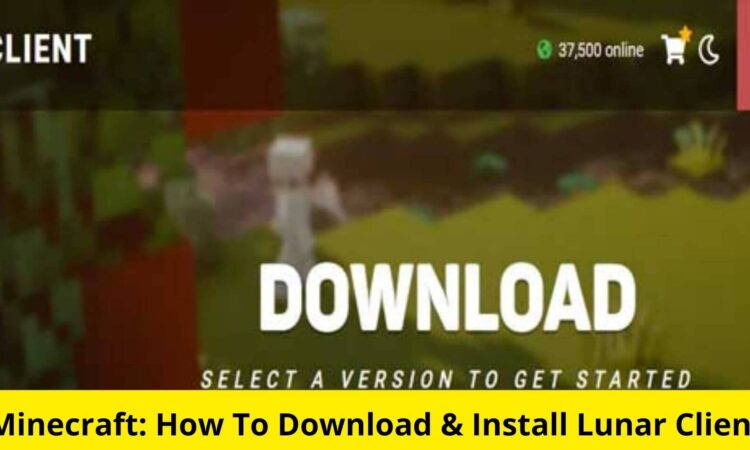 Minecraft: How To Download & Install Lunar Client