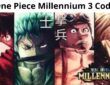 One Piece Millennium 3 Codes