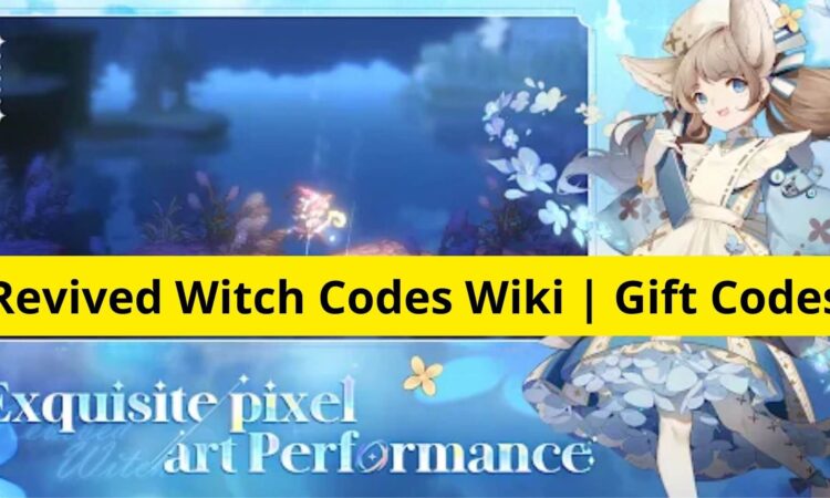 Revived Witch Codes Wiki