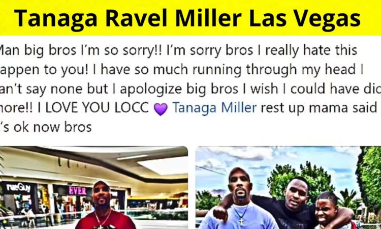 Tanaga Ravel Miller Las Vegas