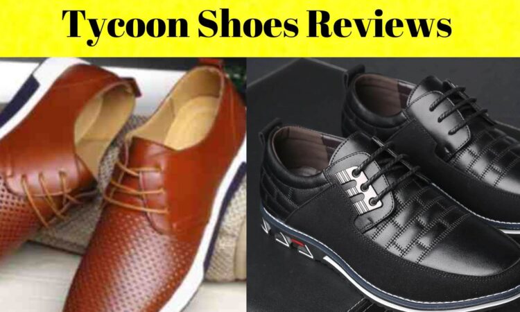 Tycoon Shoes Reviews