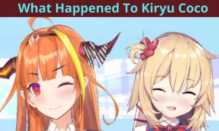 What Happened To Kiryu Coco