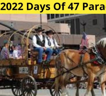 2022 Days Of 47 Parade