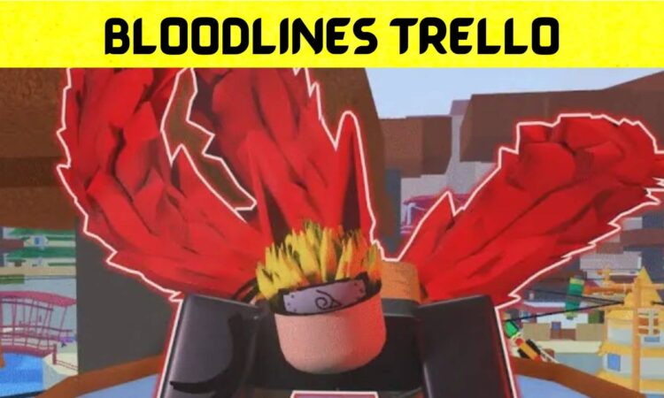 Bloodlines Trello