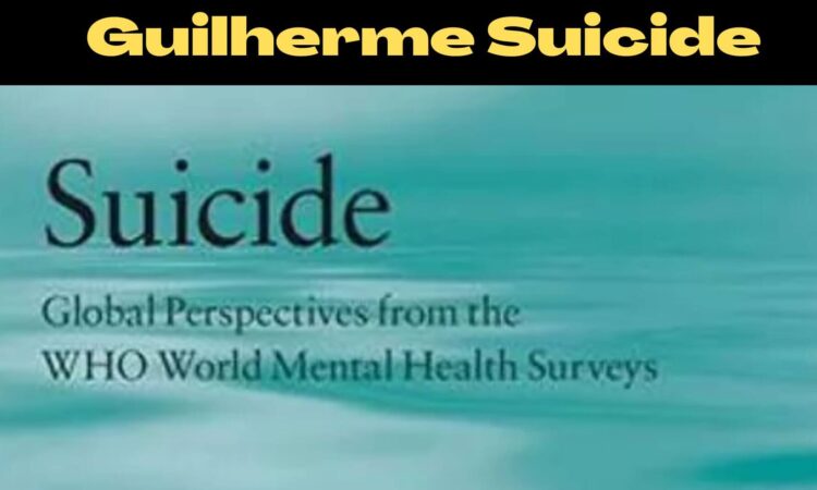 Guilherme Suicide