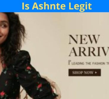 Is Ashnte Legit
