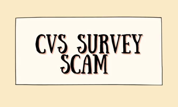 Cvs Survey Scam