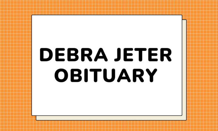 Debra Jeter Obituary