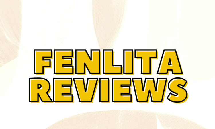 Fenlita Reviews