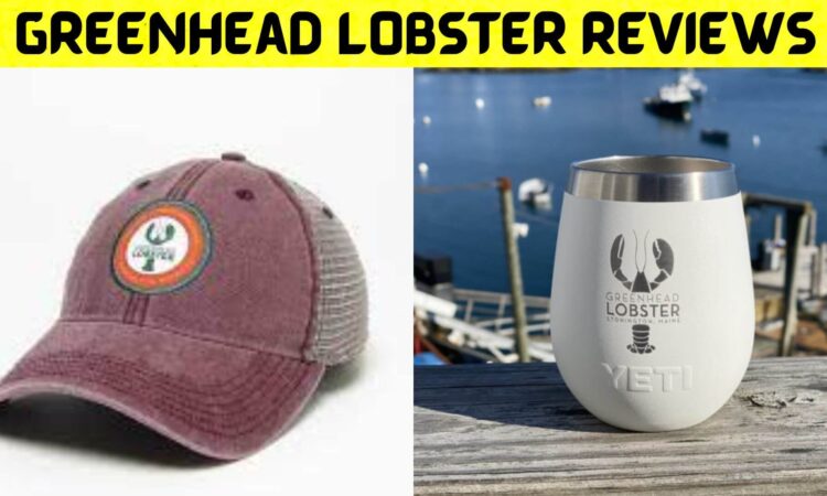 Greenhead Lobster Reviews