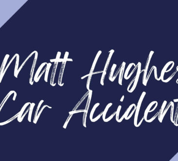 Matt Hughes Car Accident