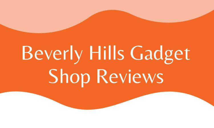 Beverly Hills Gadget Shop Reviews