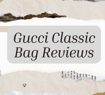 Gucci Classic Bag Reviews