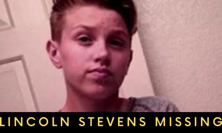 Lincoln Stevens Missing