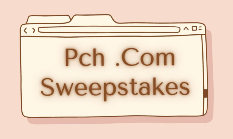 Pch .Com Sweepstakes