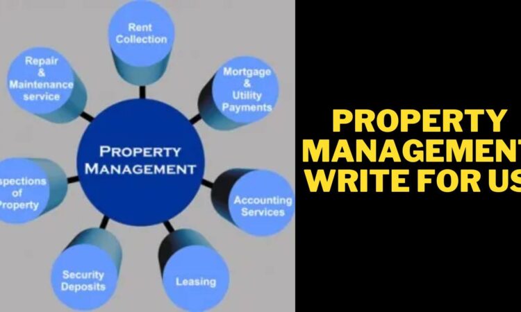 Property Management Write for Us