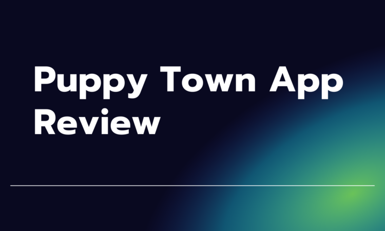 Puppy Town App Review