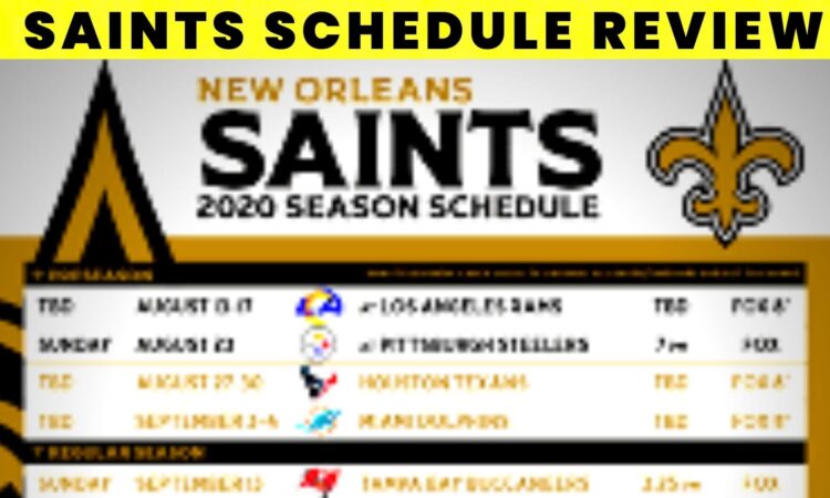 Saints Schedule Review