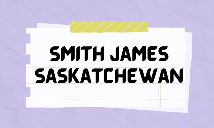 Smith James Saskatchewan