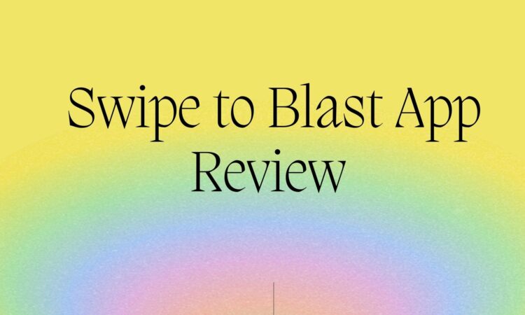 Swipe to Blast App Review