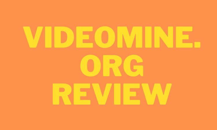 Videomine.org Review
