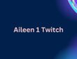 Aileen 1 Twitch