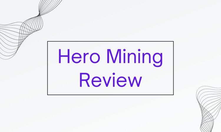 Hero Mining Review