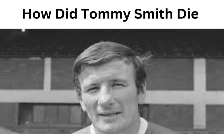 How Did Tommy Smith Die