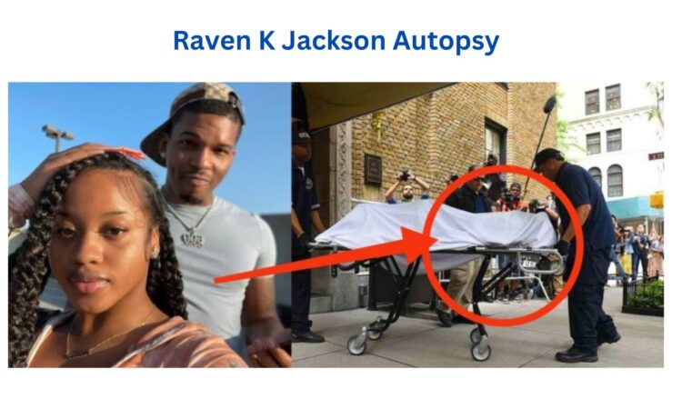 Raven K Jackson Autopsy