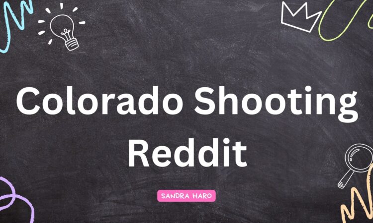 Colorado Shooting Reddit