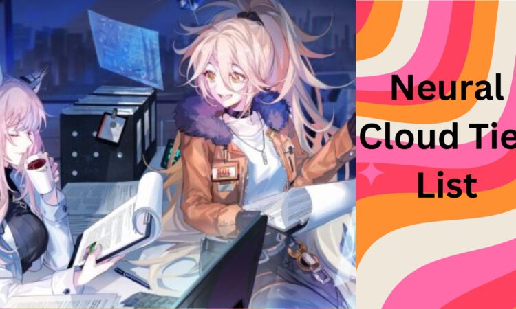 Neural Cloud Tier List